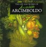 The Life and Works of Arcimboldo