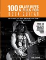 100 Killer Riffs and Fills for Rock Guitar