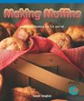 Making Muffins Learning the Fractions 1/2 1/3 and 1/4