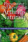 Preventing and Reversing Arthritis Naturally The Untold Story
