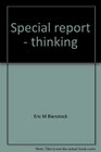 Special report  thinking