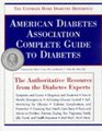 American Diabetes Association Complete Guide to Diabetes The Ultimate Home Diabetes Reference