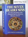 Seven Deadly Sins Jewish Christian and Classical Reflections on Human Nature