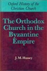 Orthodox Church in Byzantine Empire