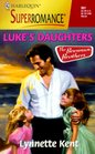 Luke's Daughters (Brennan Brothers, Bk 1) (Harlequin Superromance, No 901)