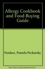Allergy Cookbook and Food Buying Guide