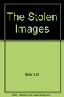The Stolen Images