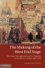 The Making of the West End Stage Marriage Management and the Mapping of Gender in London 18301870