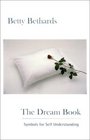 The Dream Book Symbols for Self Understanding