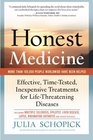 Honest Medicine Effective TimeTested Inexpensive Treatments for LifeThreatening Diseases