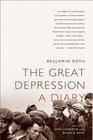 The Great Depression A Diary