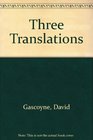 Three Translations