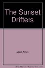 The Sunset Drifters