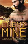 Enemy Mine: A Base Branch Novel (The Base Branch Series) (Volume 1)