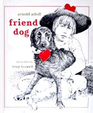 Friend dog