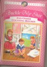 Buckle My Shoe And Other Counting Rhymes  Little Classics  Publications International Ltd