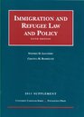 Immigration and Refugee Law and Policy 5th 2011 Supplement