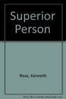 Superior Person