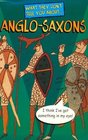 What They Don't Tell You About AngloSaxons