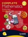 Complete Mathematics Practice Book Bk 2