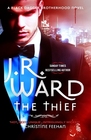 The Thief (Black Dagger Brotherhood, Bk 16)