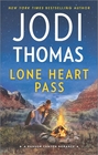 Lone Heart Pass (Ransom Canyon, Bk 3)