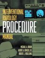 Interventional Radiology Procedure Manual