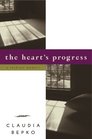 The Heart's Progress  A Lesbian Memoir