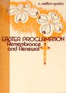 Easter proclamation remembrance and renewal