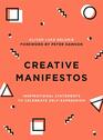 Creative Manifestos Inspirational Statements to Celebrate SelfExpression