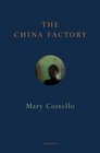 The China Factory: Stories