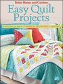 Easy Quilt Projects from the Editors of American Patchwork and Quilting (Better Homes & Gardens Crafts)