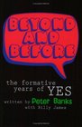 Beyond  Before The Formative Years of Yes