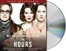 The Hours (Audio CD) (Unabridged)