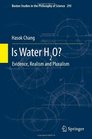Is Water H2O Evidence Realism and Pluralism