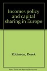 Incomes policy and capital sharing in Europe