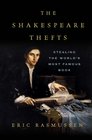 The Shakespeare Thefts Stealing the World's Most Famous Book