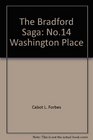 No 14 Washington Place The Bradford Saga