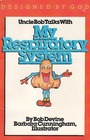 Uncle Bob talks with my respiratory system