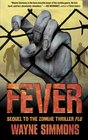 Fever (Flu, Bk 2)