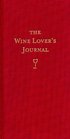 The Wine Lover's Journal Deluxe Edition