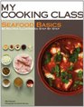 Seafood Basics: 63 Recipes Illustrated Step by Step (My Cooking Class)