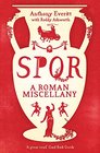 Spqr A Roman Miscellany