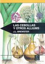 Cebollas y Otros Alliums Las