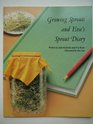 Growing Sprouts and Eva's Sprout Diary