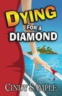 Dying for a Diamond (Laurel McKay, Bk 6)