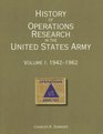 History of Operations Research in the United States Army 19421962 V 1