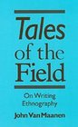 Tales of the Field  On Writing Ethnography