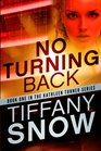 No Turning Back (Kathleen Turner, Bk 1)