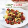 Easy Pasta (Easy (Ryland Peters & Small))
